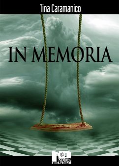 In Memoria (eBook, ePUB) - Caramanico, Tina