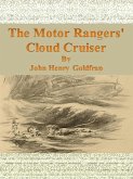 The Motor Rangers' Cloud Cruiser (eBook, ePUB)