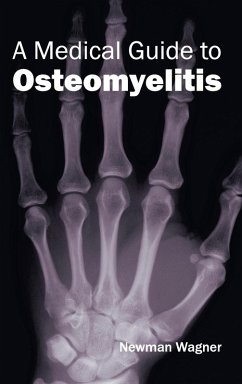 Cover A Medical Guide to Osteomyelitis