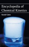 Encyclopedia of Chemical Kinetics