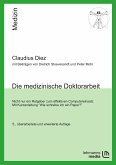 Die medizinische Doktorarbeit (eBook, PDF)