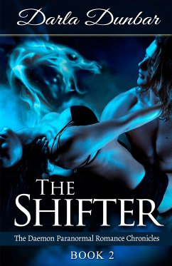 The Shifter (eBook, ePUB) - Dunbar, Darla
