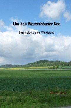 Um den Westerhäuser See - Körner, W.