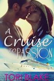 A Cruise To Passion (eBook, ePUB)