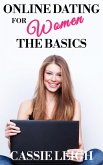 Online Dating for Women: The Basics (eBook, ePUB)