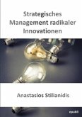 Strategisches Management radikaler Innovationen