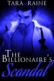 The Billionaire's Scandal 4 (eBook, ePUB)