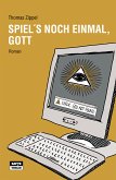 Spiel's noch einmal, Gott (eBook, ePUB)