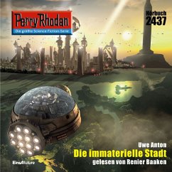 Perry Rhodan 2437: Die immaterielle Stadt (MP3-Download) - Anton, Uwe