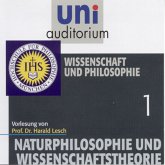 Naturphilosophie und Wissenschaftstheorie: 01 Wissenschaft und Philosophie (MP3-Download)