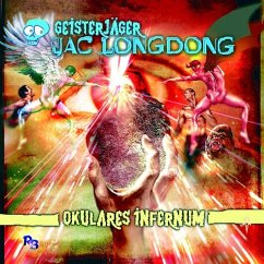 Geisterjäger Jac Longdong 06: Okulares Infernum (MP3-Download) - Strauss, Wolfgang