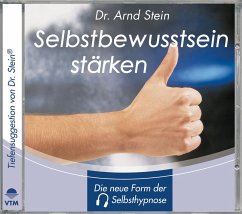 Selbstbewusstsein stärken (MP3-Download) - Stein, Arnd