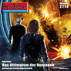 Perry Rhodan 2714: Das Ultimatum der Onryonen (MP3-Download) - Anton, Uwe