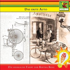 Das Erste Auto: Die heimliche Fahrt der Bertha Benz (MP3-Download) - Subklew, Brita; Lee-Lohmann, S.-Karen