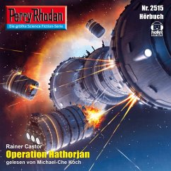 Perry Rhodan 2515: Operation Hathorjan (MP3-Download) - Castor, Rainer