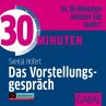 30 Minuten Das Vorstellungsgepräch... - Bild 1
