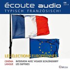 Französisch lernen Audio - Die Europawahl (MP3-Download)