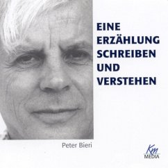 Eine Erzählung schreiben und verstehen (MP3-Download) - Bieri, Peter