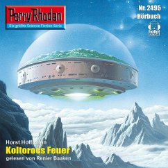 Perry Rhodan 2495: Koltorocs Feuer (MP3-Download) - Hoffmann, Horst