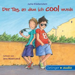 Der Tag, an dem ich cool wurde / Martin und Karli Bd.1 (MP3-Download) - Kliebenstein, Juma