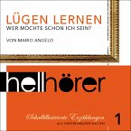 Schallillustrierte Erzählungen 01: Lügen lernen (MP3-Download)