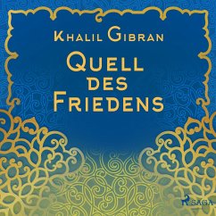 Quell des Friedens (MP3-Download) - Gibran, Khalil