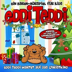 Eddi Teddi wartet auf das Christkind (MP3-Download) - Edler, Eddi