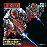 Perry Rhodan 2451: Die Metaläufer (MP3-Download)
