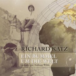 Ein Bummel um die Welt (MP3-Download) - Katz, Richard