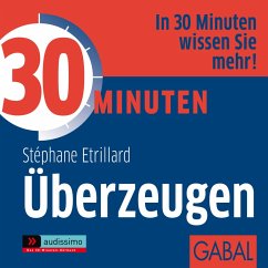 30 Minuten Überzeugen (MP3-Download) - Etrillard, Stéphane