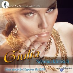 Schmuckfetisch (MP3-Download) - Giulia, Erotik-Hypnotiseurin