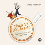 Tisch 17 is'n Arsch! (MP3-Download)