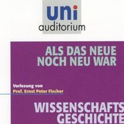 Als das Neue noch neu war (MP3-Download) - Fischer, Ernst Peter