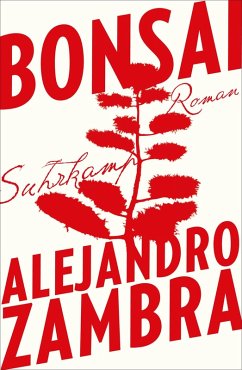 Bonsai (eBook, ePUB) - Zambra, Alejandro