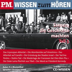 P.M. WISSEN zum HÖREN - Szenen, die Geschichte machten - Teil 5 (MP3-Download) - Blumenthal, P. J.