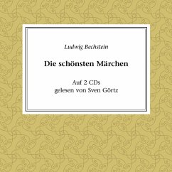 Ludwig Bechstein - Die schönsten Märchen (MP3-Download) - Bechstein, Ludwig