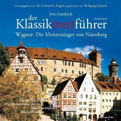 Der Klassik(ver)führer - Sonderband Wagner: Die Meistersinger von Nürnberg. (MP3-Download) - Friedrich, Sven