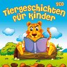 Tiergeschichten für Kinder... - Bild 1