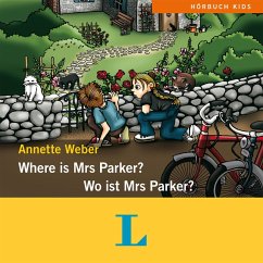 Where is Mrs Parker? - Wo ist Mrs Parker? (MP3-Download) - Weber, Annette