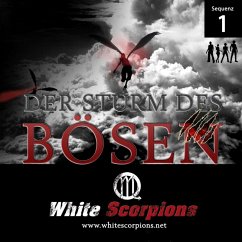 Sequenz 1 - Der Sturm des Bösen (MP3-Download) - White Scorpions