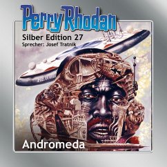 Andromeda / Perry Rhodan Silberedition Bd.27 (MP3-Download) - Darlton, Carl; Ewers, H.G.; Scheer, K.H.