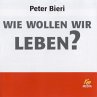 Wie wollen wir leben? (MP3-Download) - Bild 1