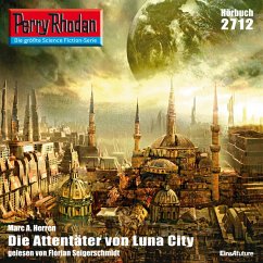Perry Rhodan 2712: Die Attentäter von Luna-City (MP3-Download) - Herren, Marc A.