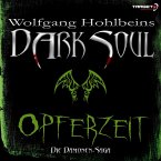 Wolfgang Hohlbeins Dark Soul 1: Opferzeit (MP3-Download)