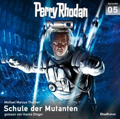 Perry Rhodan Neo 05: Schule der Mutanten (MP3-Download) - Thurner, Michael Marcus