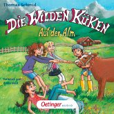 Auf der Alm / Die Wilden Küken Bd.8 (MP3-Download)