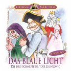 Das blaue Licht - Die drei Schwestern - Der Zaunkönig (MP3-Download)