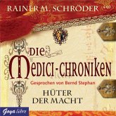 Hüter der Macht / Die Medici-Chroniken Bd.1 (MP3-Download)