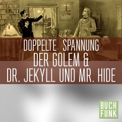 Doppelte Spannung: Der Golem   Dr. Jekyll und Mr. Hyde (MP3-Download) - Meyrink, Gustav; Stevenson, Robert Louis