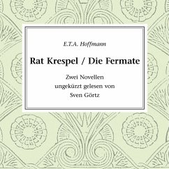 Rat Krespel - Die Fermate (MP3-Download) - Hoffmann, E.T.A.